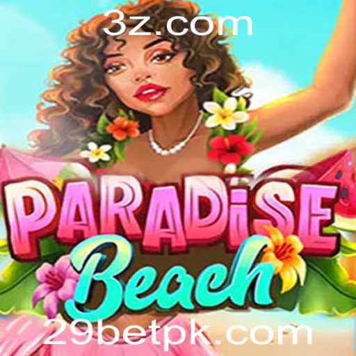 Explorando o Mundo Vibrante de ParadiseBeach: Um Guia Completo
